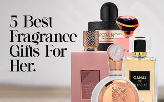5 Best fragrance gifts for her - Al Haram Perfumes
